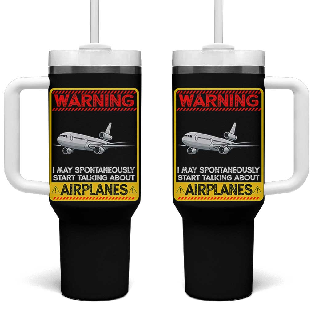 Funny Pilot Tumbler With Handle Warning May Spontaneously Talk About Airplanes - Wonder Print Shop