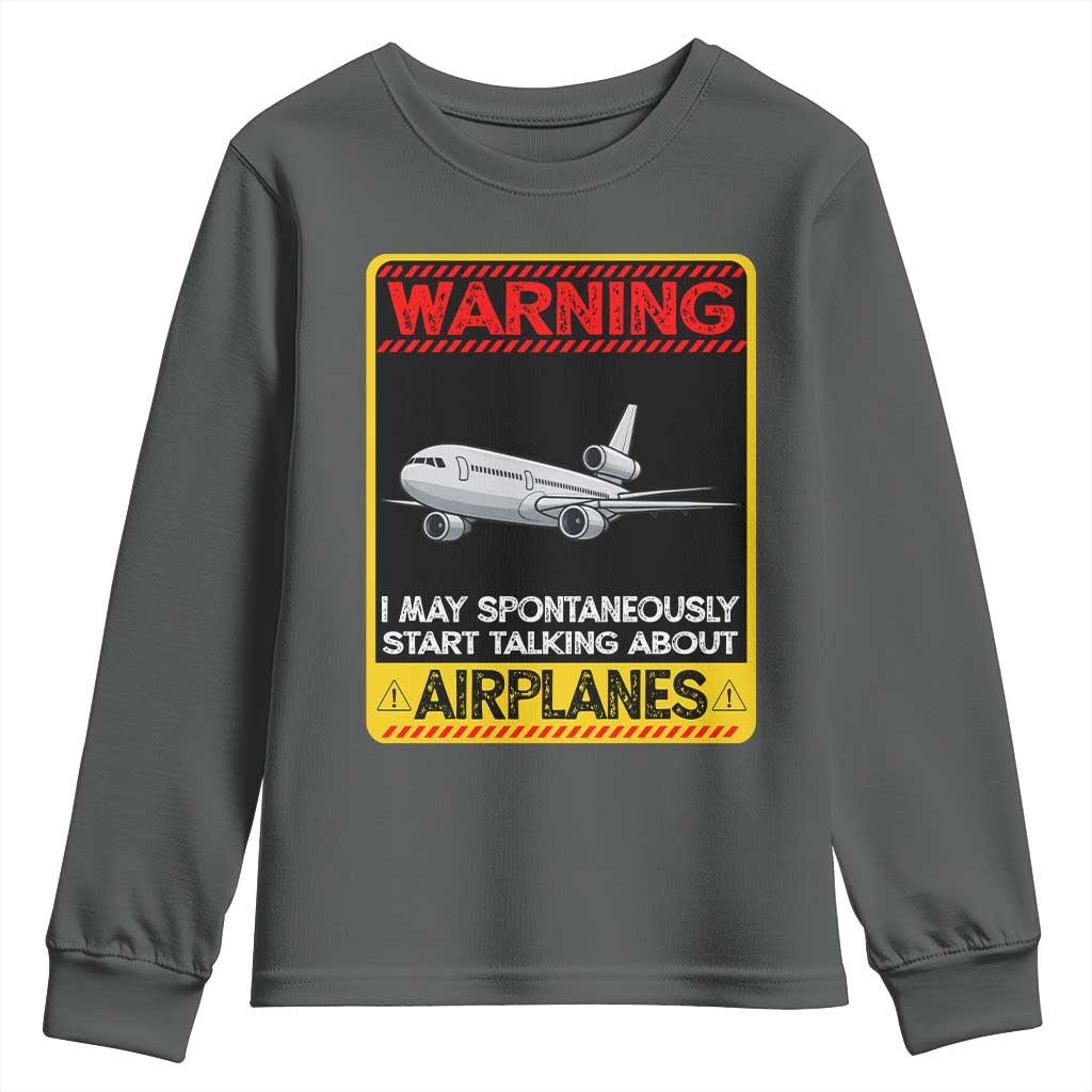 Funny Pilot Youth Sweatshirt Warning May Spontaneously Talk About Airplanes - Wonder Print Shop