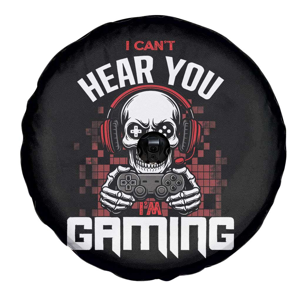 Funny Skeleton Gaming Spare Tire Cover Can Not Hear You I Am Gaming Video Game - Wonder Print Shop