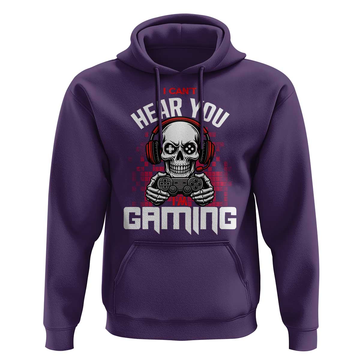 Funny Skeleton Gaming Hoodie Can Not Hear You I Am Gaming Video Game - Wonder Print Shop