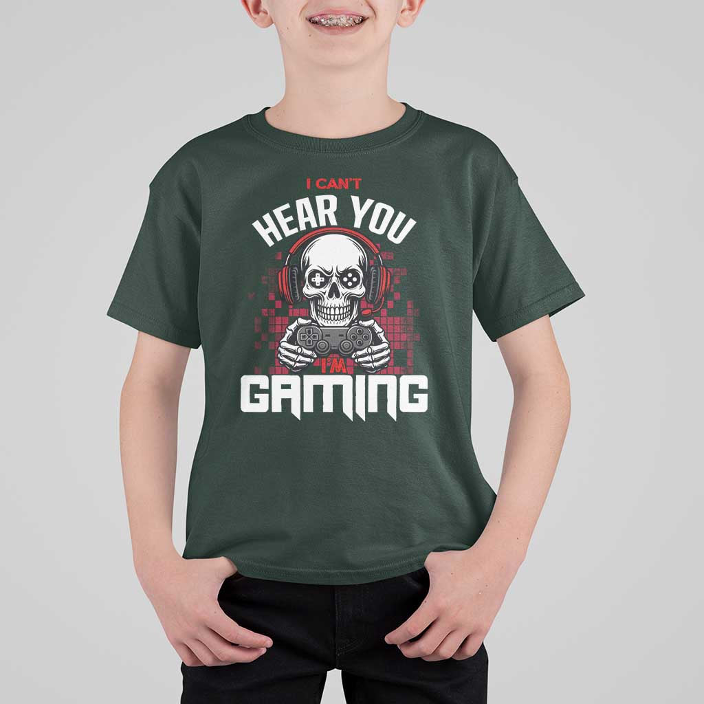 Funny Skeleton Gaming T Shirt For Kid Can Not Hear You I Am Gaming Video Game - Wonder Print Shop