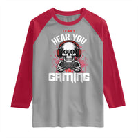 Funny Skeleton Gaming Raglan Shirt Can Not Hear You I Am Gaming Video Game - Wonder Print Shop