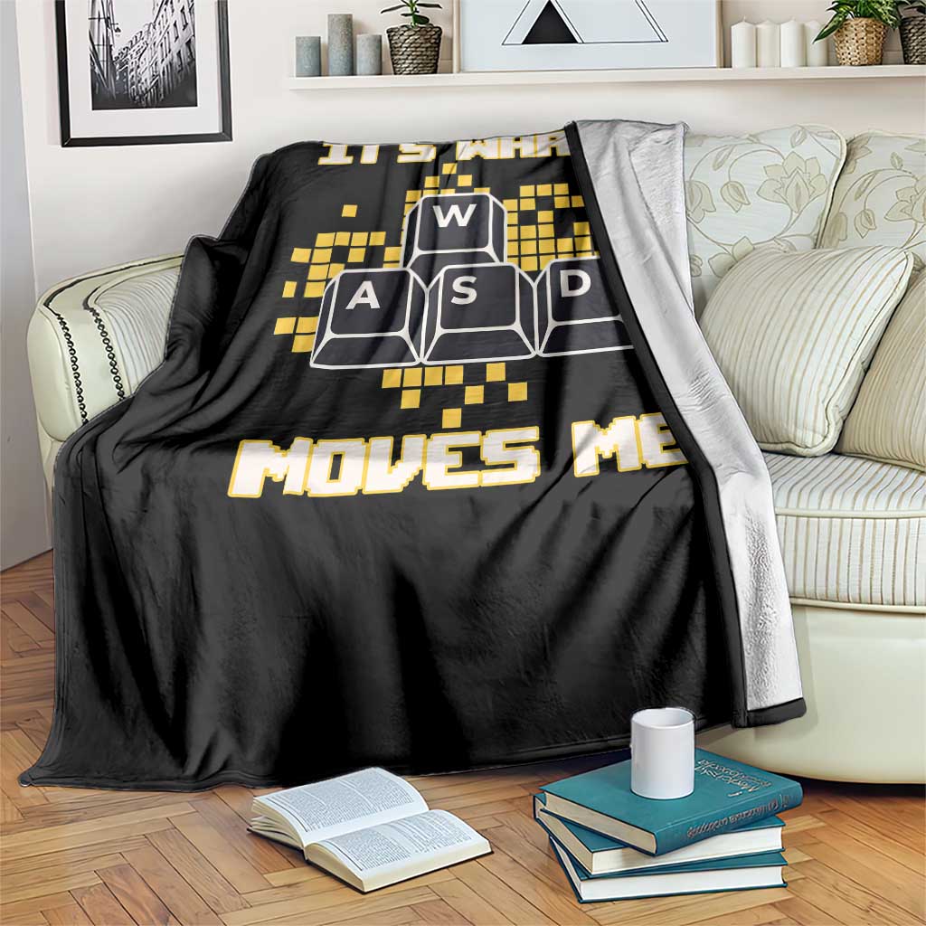 Funny PC Gamer Gaming Throw Blanket It Is What Moves Me - Wonder Print Shop