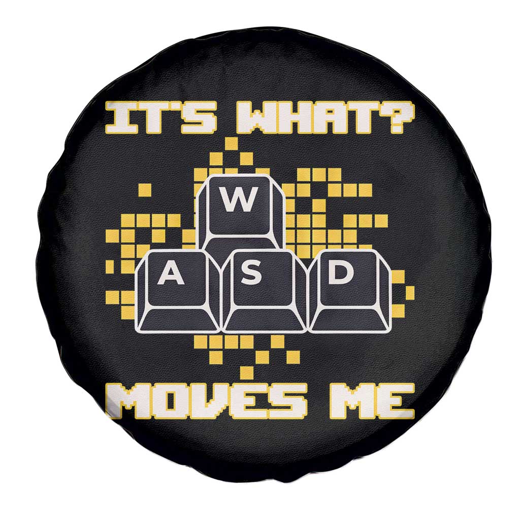 Funny PC Gamer Gaming Spare Tire Cover It Is What Moves Me - Wonder Print Shop