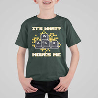 Funny PC Gamer Gaming T Shirt For Kid It Is What Moves Me - Wonder Print Shop