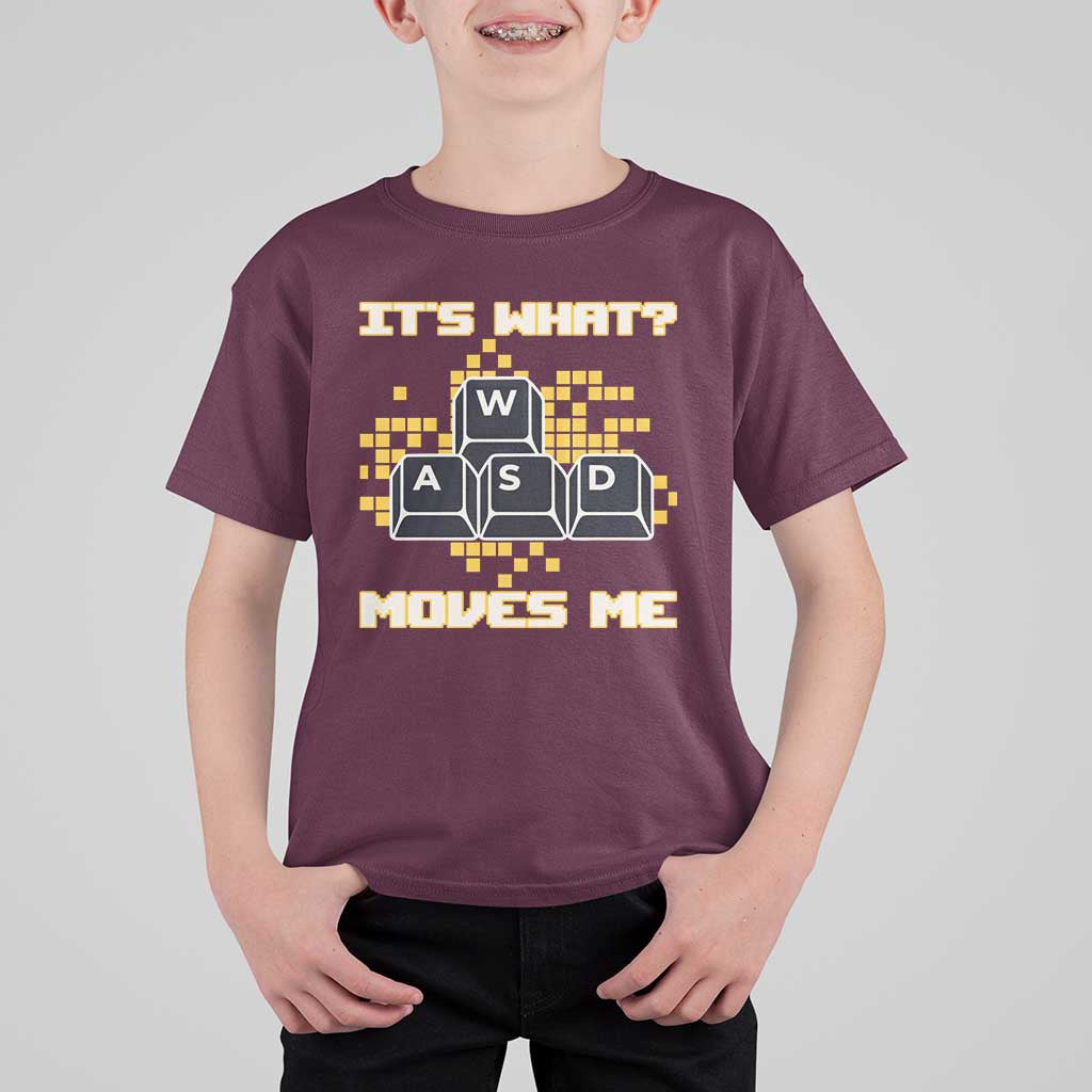 Funny PC Gamer Gaming T Shirt For Kid It Is What Moves Me - Wonder Print Shop
