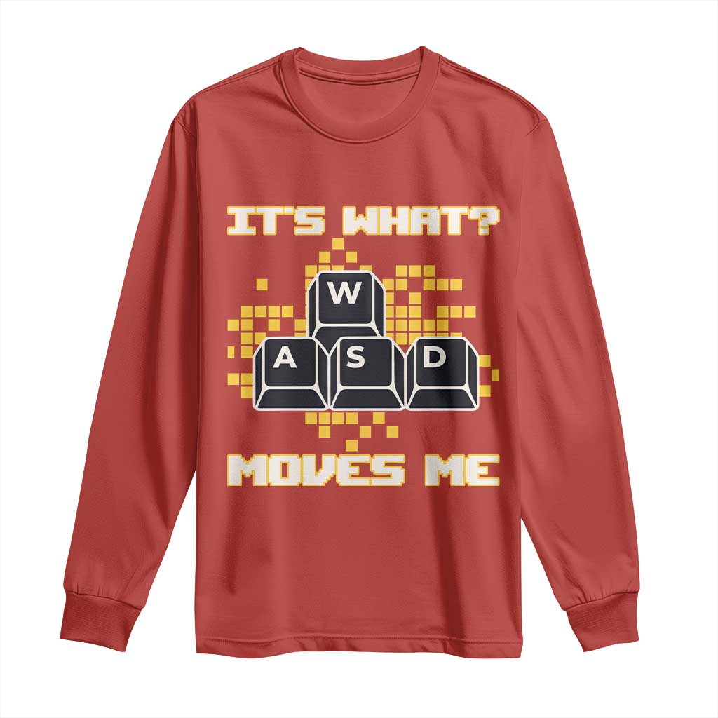 Funny PC Gamer Gaming Long Sleeve Shirt It Is What Moves Me - Wonder Print Shop