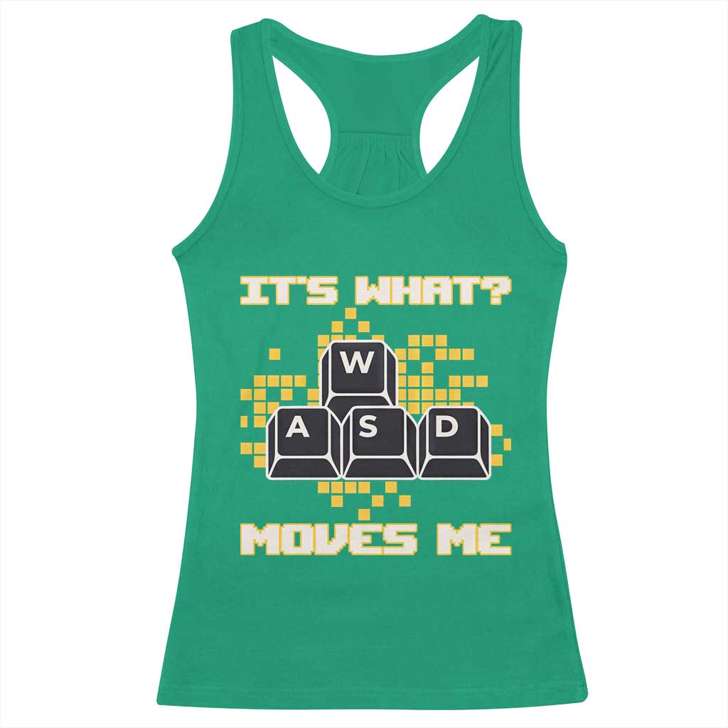 Funny PC Gamer Gaming Racerback Tank Top It Is What Moves Me - Wonder Print Shop
