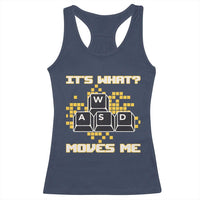Funny PC Gamer Gaming Racerback Tank Top It Is What Moves Me - Wonder Print Shop