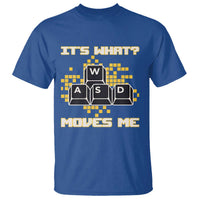 Funny PC Gamer Gaming T Shirt It Is What Moves Me - Wonder Print Shop