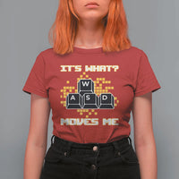 Funny PC Gamer Gaming T Shirt For Women It Is What Moves Me - Wonder Print Shop