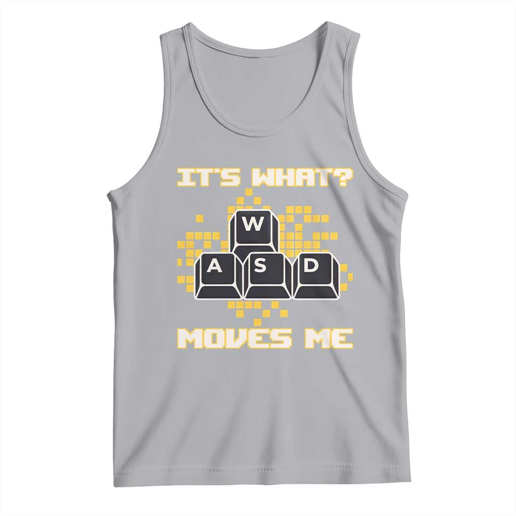 Funny PC Gamer Gaming Tank Top It Is What Moves Me - Wonder Print Shop