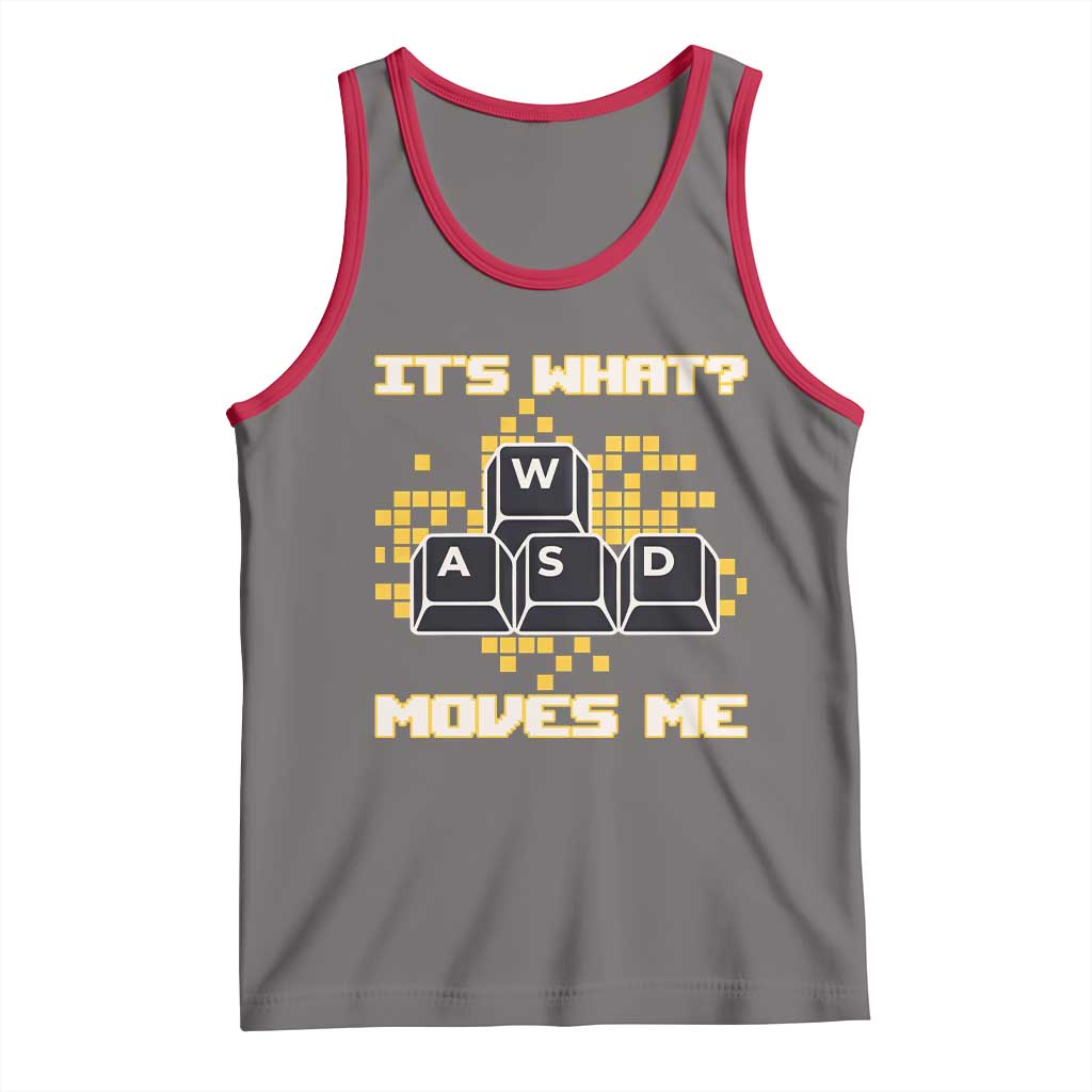 Funny PC Gamer Gaming Tank Top It Is What Moves Me - Wonder Print Shop