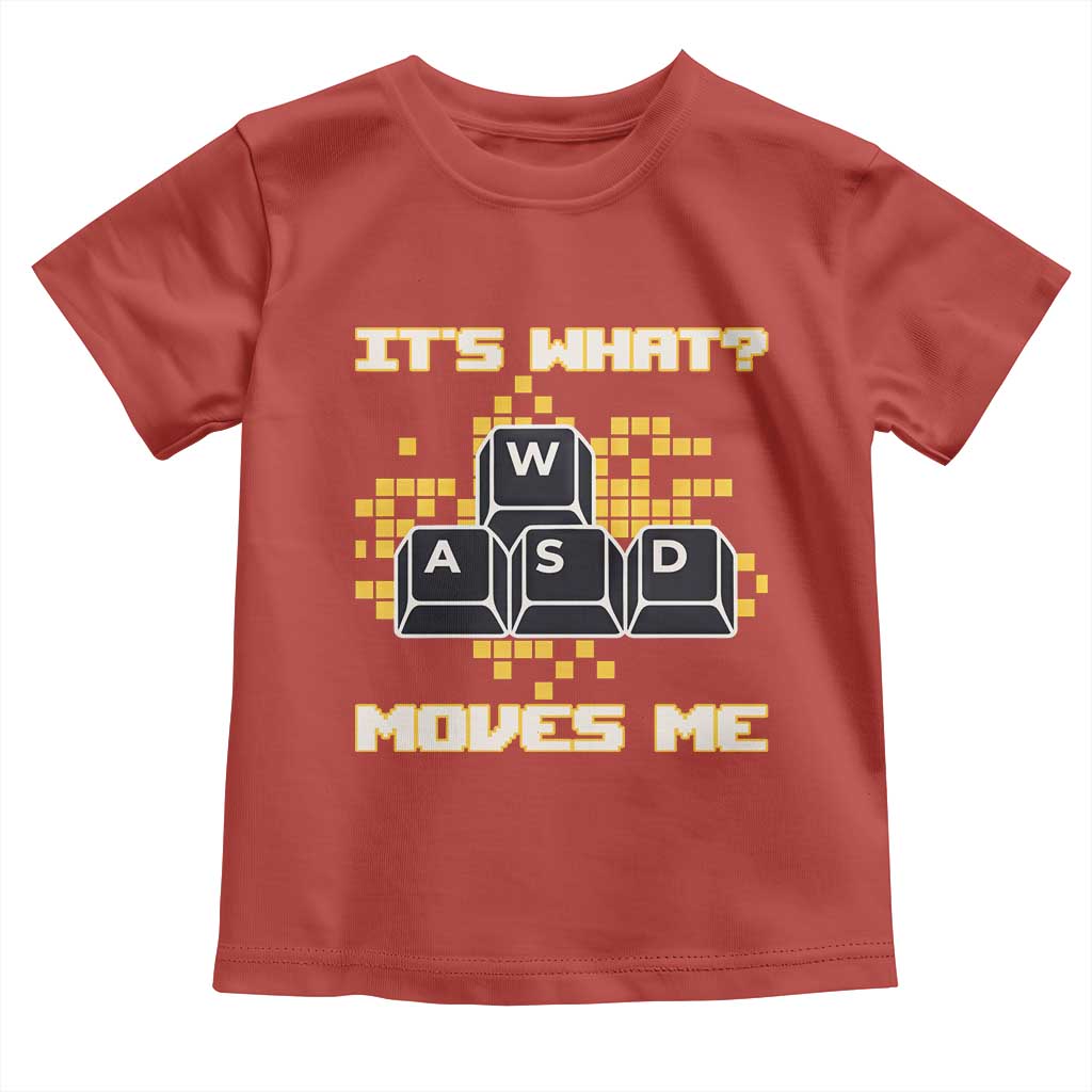 Funny PC Gamer Gaming Toddler T Shirt It Is What Moves Me - Wonder Print Shop
