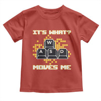 Funny PC Gamer Gaming Toddler T Shirt It Is What Moves Me - Wonder Print Shop