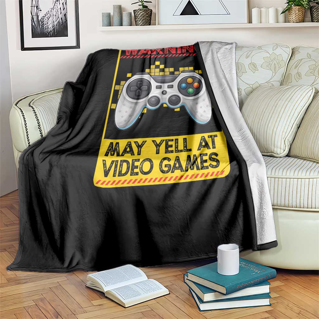 Funny Video Gamer Throw Blanket Warning May Yell At Video Games - Wonder Print Shop