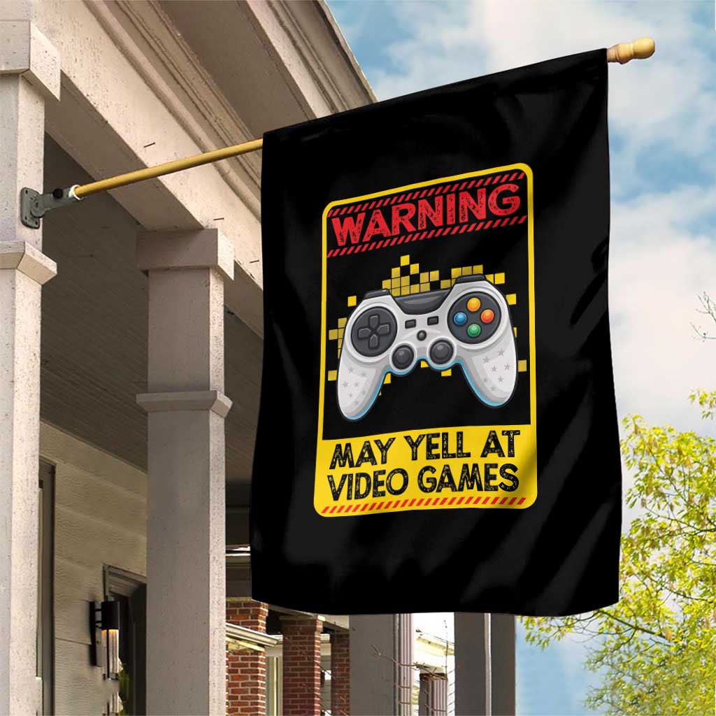 Funny Video Gamer Garden Flag Warning May Yell At Video Games - Wonder Print Shop