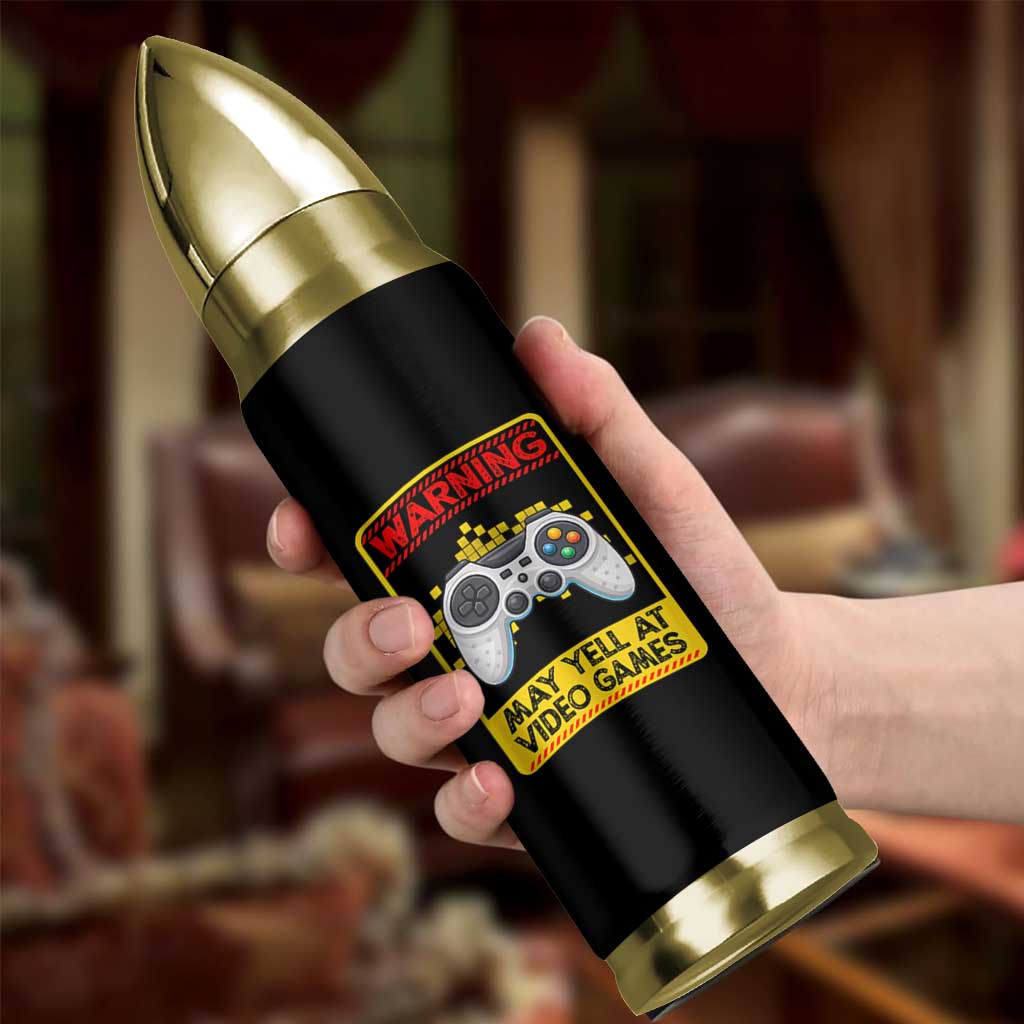 Funny Video Gamer Bullet Tumbler Warning May Yell At Video Games - Wonder Print Shop