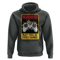 Funny Video Gamer Hoodie Warning May Yell At Video Games - Wonder Print Shop