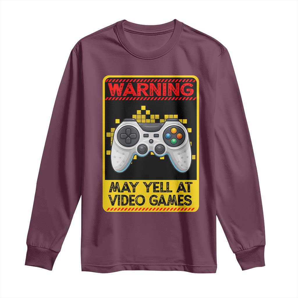 Funny Video Gamer Long Sleeve Shirt Warning May Yell At Video Games - Wonder Print Shop