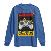 Funny Video Gamer Long Sleeve Shirt Warning May Yell At Video Games - Wonder Print Shop