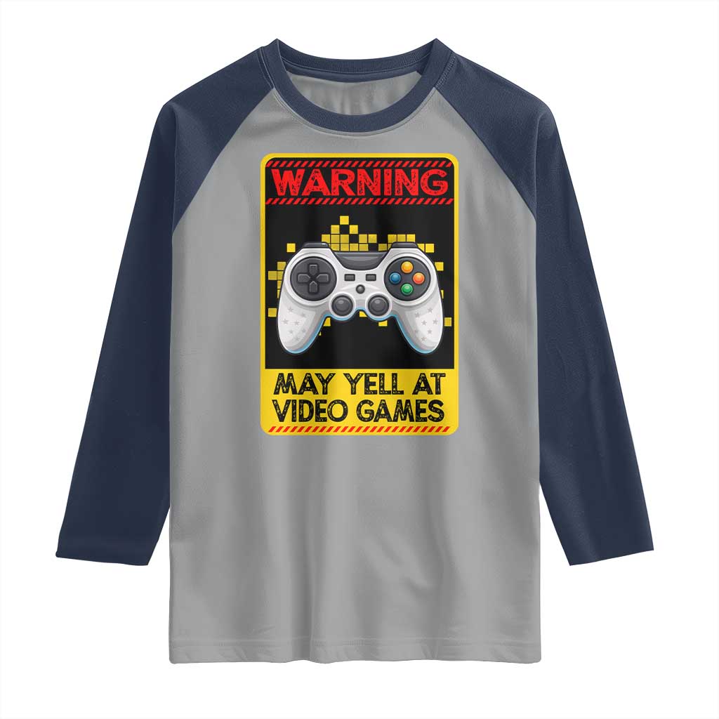 Funny Video Gamer Raglan Shirt Warning May Yell At Video Games - Wonder Print Shop