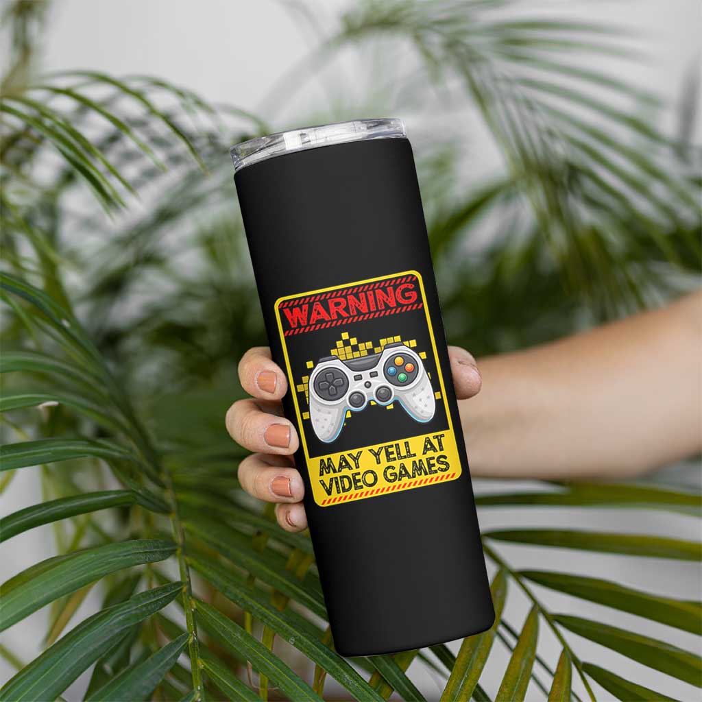 Funny Video Gamer Skinny Tumbler Warning May Yell At Video Games - Wonder Print Shop