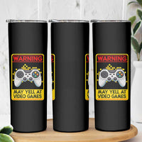 Funny Video Gamer Skinny Tumbler Warning May Yell At Video Games - Wonder Print Shop
