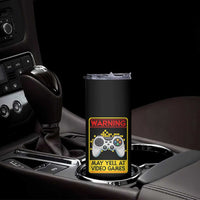 Funny Video Gamer Skinny Tumbler Warning May Yell At Video Games - Wonder Print Shop