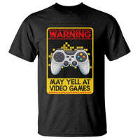 Funny Video Gamer T Shirt Warning May Yell At Video Games - Wonder Print Shop