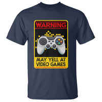 Funny Video Gamer T Shirt Warning May Yell At Video Games - Wonder Print Shop