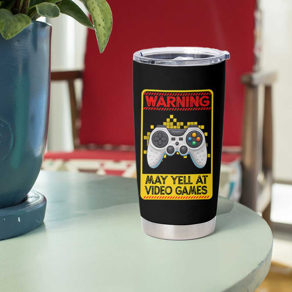 Funny Video Gamer Tumbler Cup Warning May Yell At Video Games - Wonder Print Shop