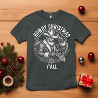 Cowboy Santa Claus T Shirt Howdy Christmas Y'all Western Country - Wonder Print Shop