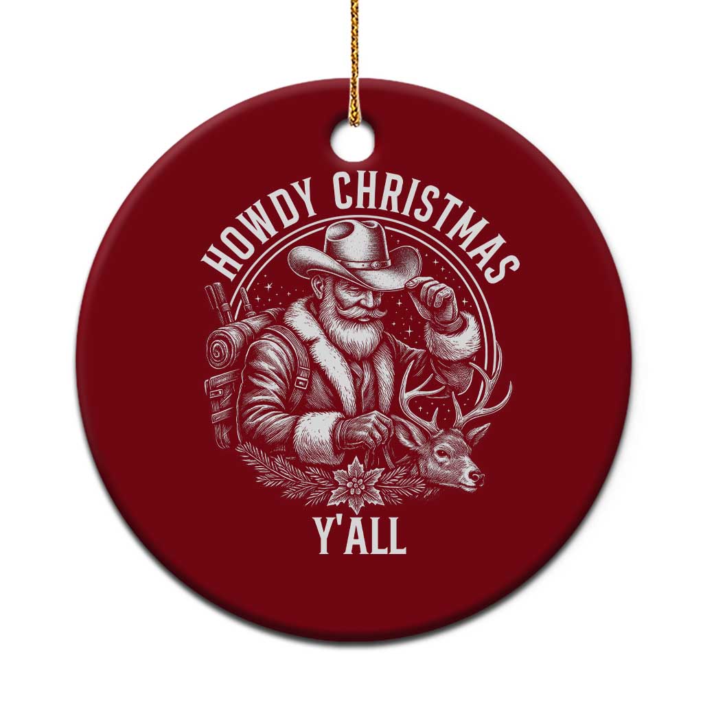Cowboy Santa Claus Ceramic Ornament Howdy Christmas Y'all Western Country - Wonder Print Shop