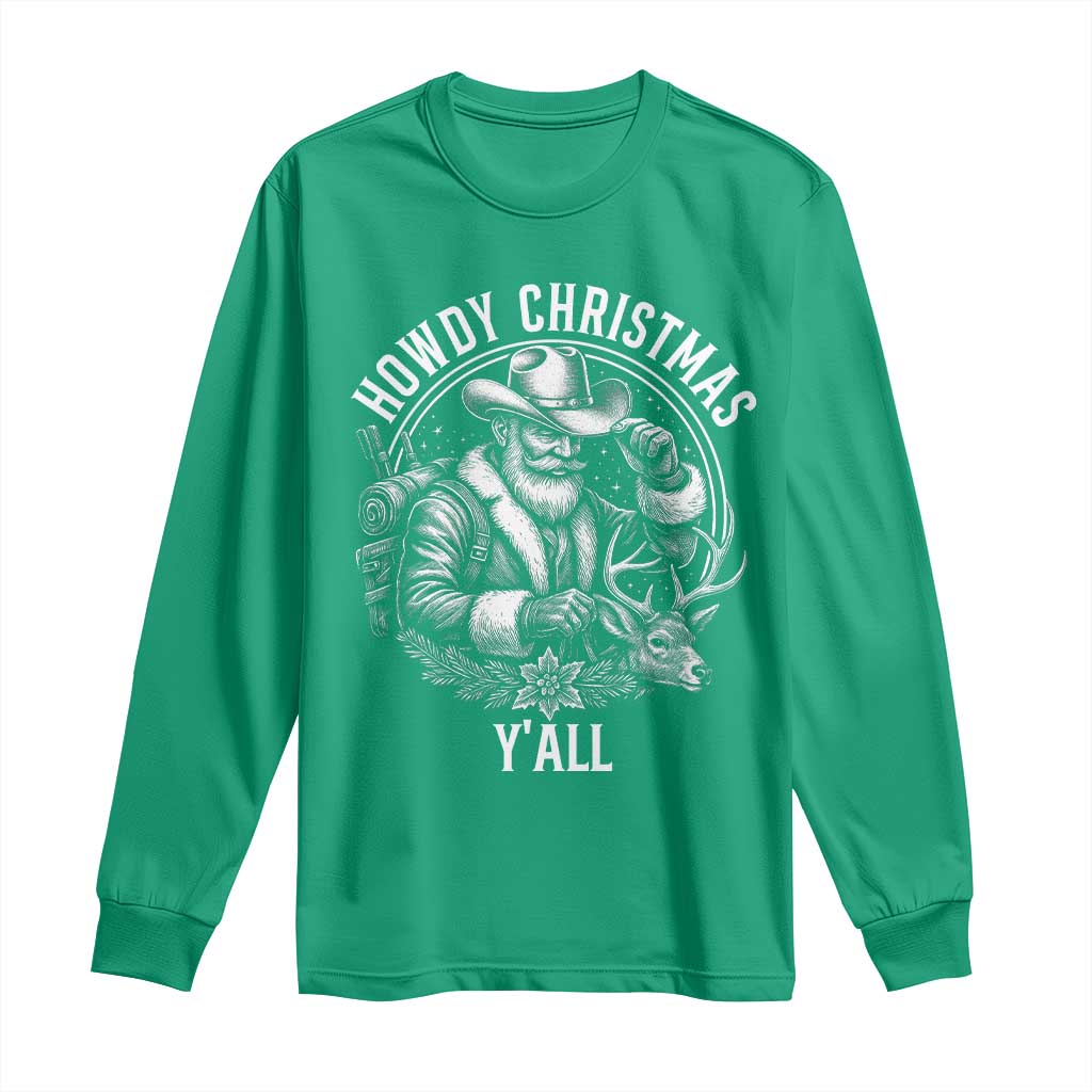 Cowboy Santa Claus Long Sleeve Shirt Howdy Christmas Y'all Western Country - Wonder Print Shop