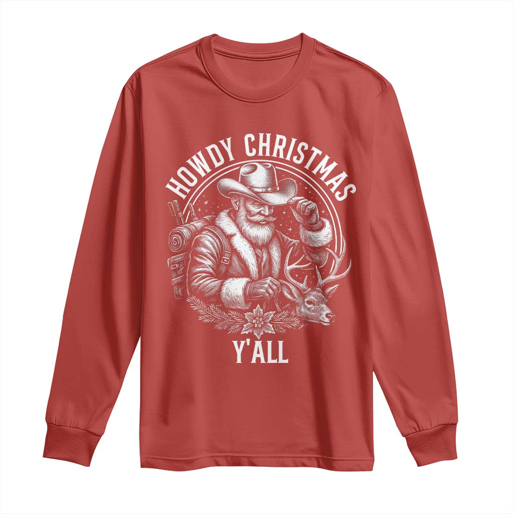 Cowboy Santa Claus Long Sleeve Shirt Howdy Christmas Y'all Western Country - Wonder Print Shop