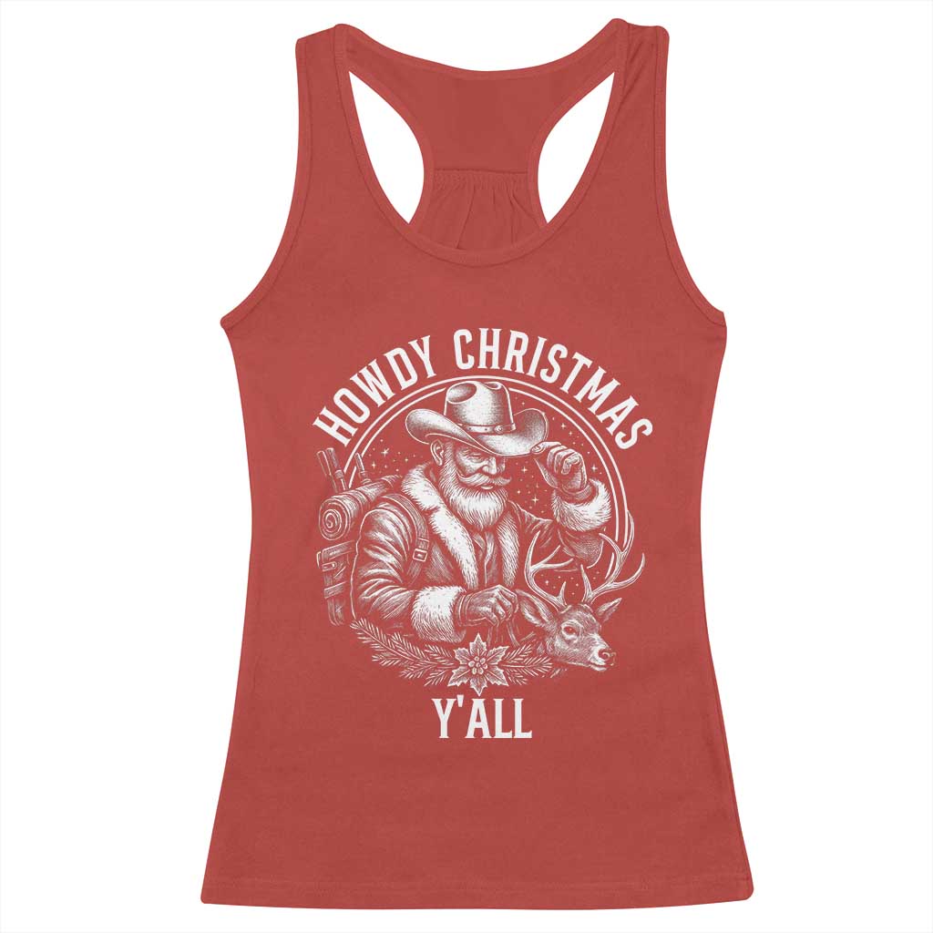 Cowboy Santa Claus Racerback Tank Top Howdy Christmas Y'all Western Country - Wonder Print Shop