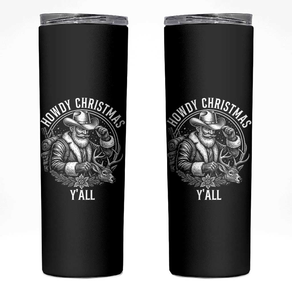 Cowboy Santa Claus Skinny Tumbler Howdy Christmas Y'all Western Country - Wonder Print Shop