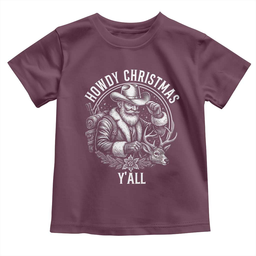 Cowboy Santa Claus Toddler T Shirt Howdy Christmas Y'all Western Country - Wonder Print Shop