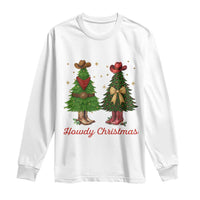 Howdy Christmas Long Sleeve Shirt Cowboy Western Country Xmas - Wonder Print Shop