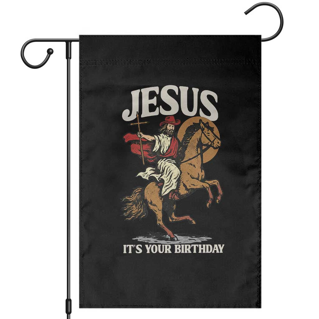 Funny Cowboy Jesus Christmas Garden Flag It Is Your Birthday - Wonder Print Shop