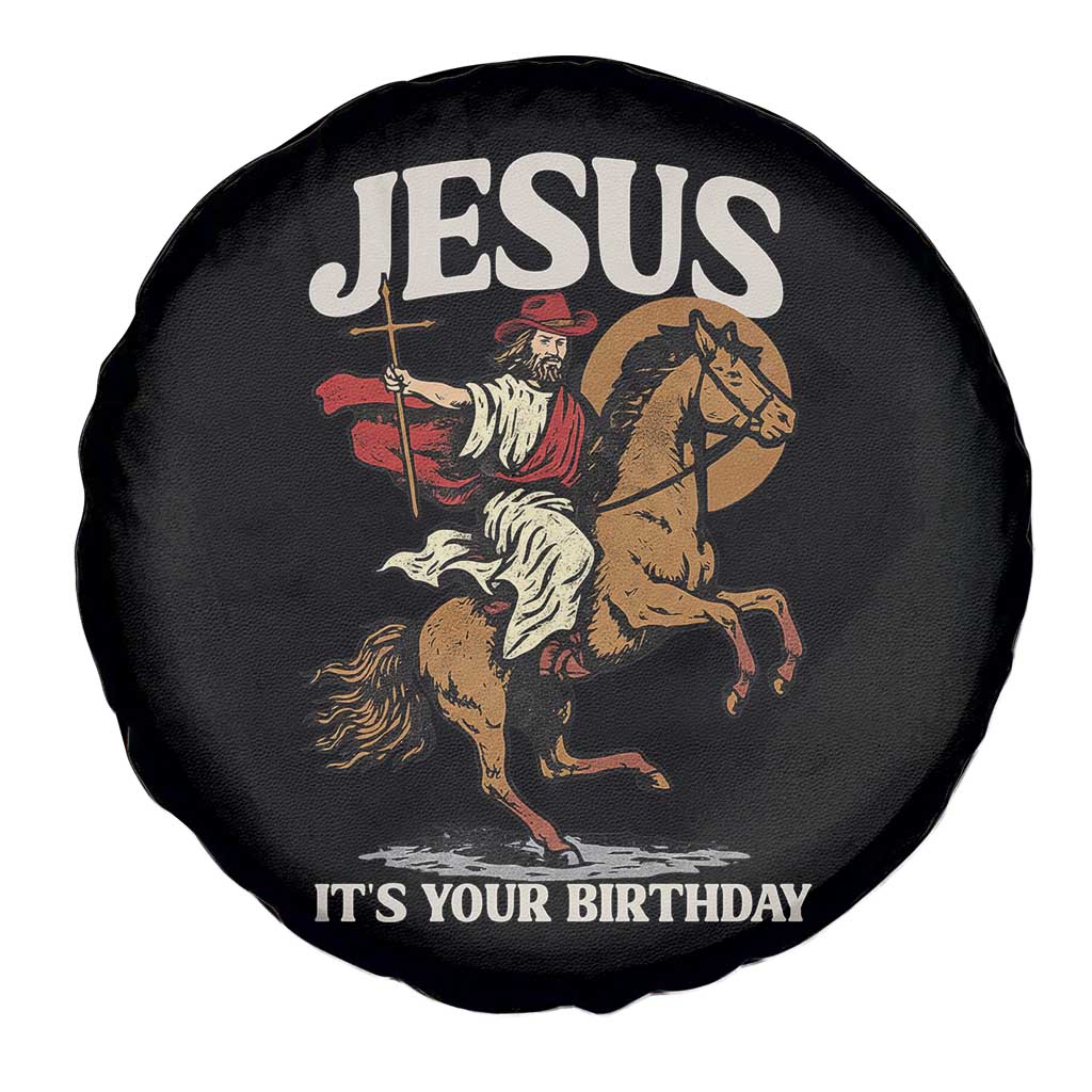 Funny Cowboy Jesus Christmas Spare Tire Cover It Is Your Birthday - Wonder Print Shop