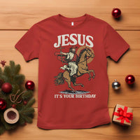 Funny Cowboy Jesus Christmas T Shirt It Is Your Birthday - Wonder Print Shop