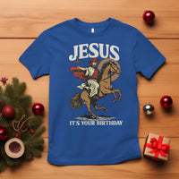 Funny Cowboy Jesus Christmas T Shirt It Is Your Birthday - Wonder Print Shop