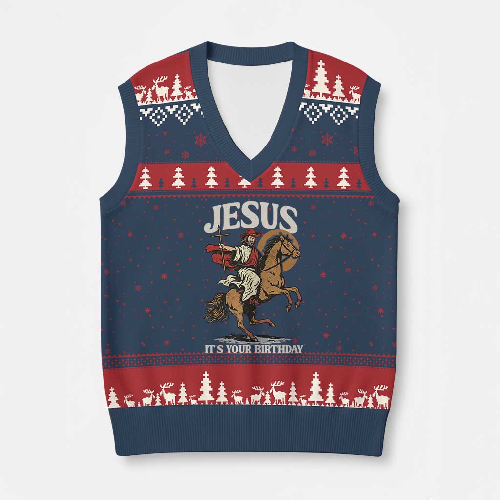 Funny Cowboy Jesus Xmas V-Neck Knit Sweater Vest It Is Your Birthday - Wonder Print Shop