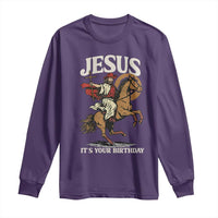 Funny Cowboy Jesus Christmas Long Sleeve Shirt It Is Your Birthday - Wonder Print Shop