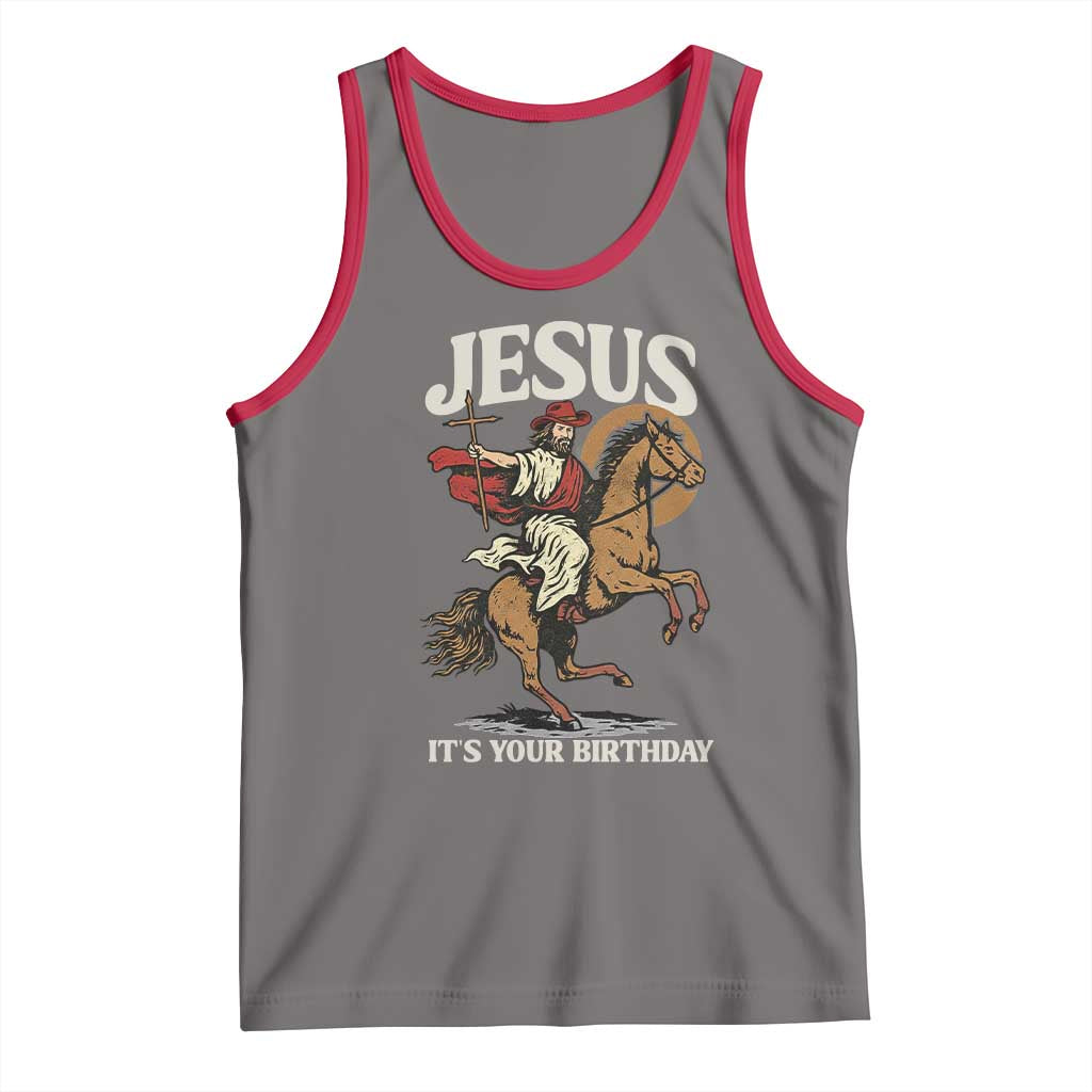 Funny Cowboy Jesus Christmas Tank Top It Is Your Birthday - Wonder Print Shop