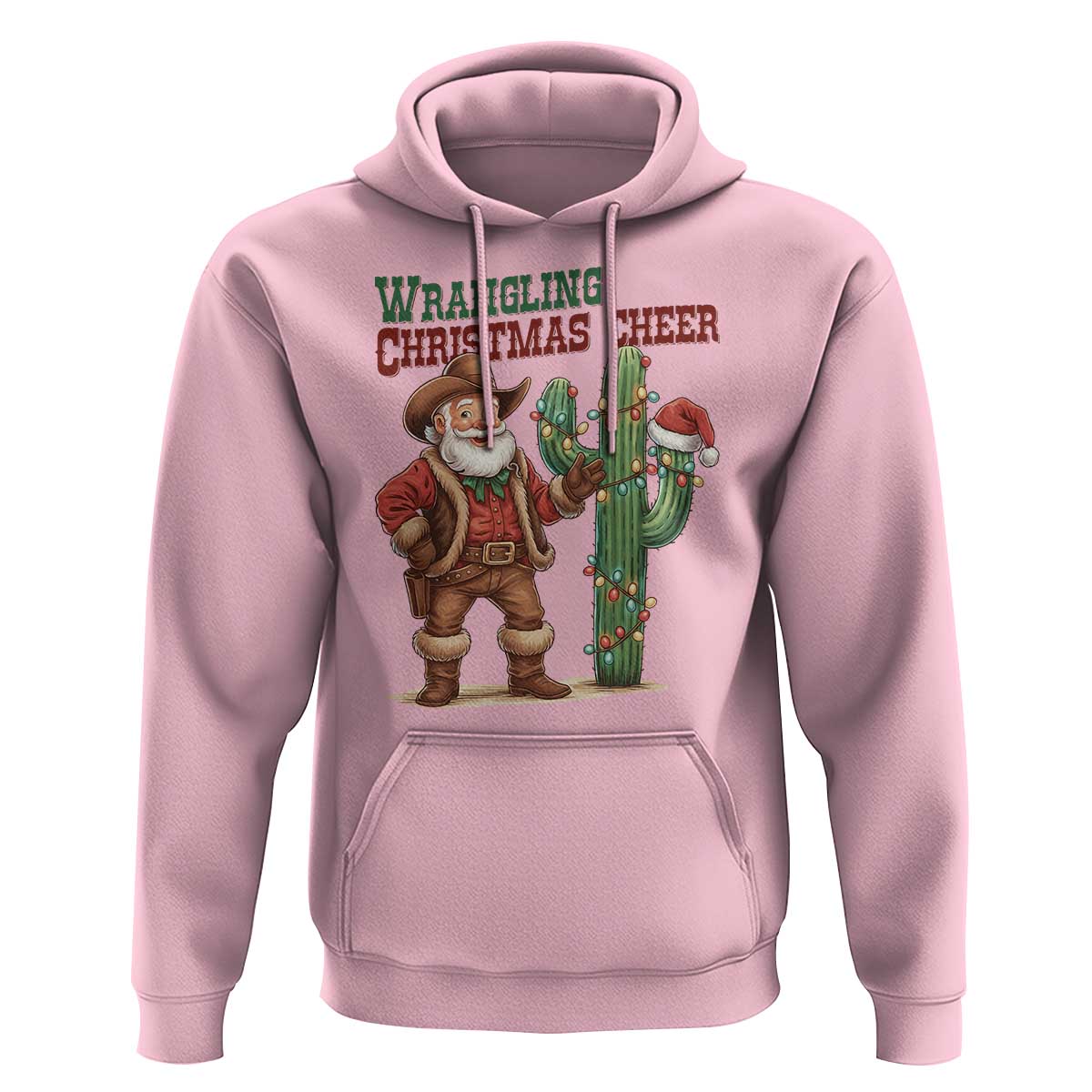 Funny Santa Cowboy Hoodie Wrangling Christmas Cheer - Wonder Print Shop