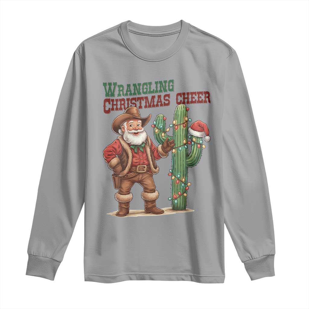 Funny Santa Cowboy Long Sleeve Shirt Wrangling Christmas Cheer - Wonder Print Shop