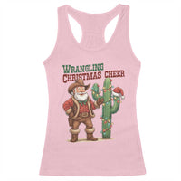 Funny Santa Cowboy Racerback Tank Top Wrangling Christmas Cheer - Wonder Print Shop